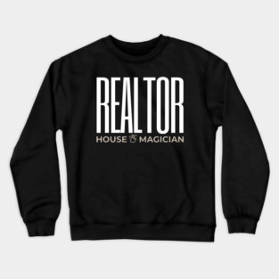 Real Estate House Magician Crewneck Sweatshirt