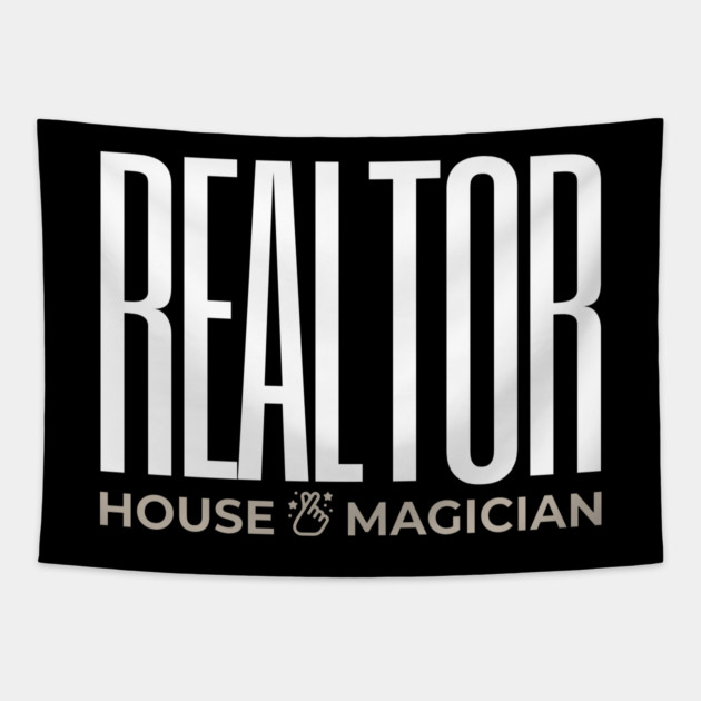 Real Estate House Magician Tapestry by REG