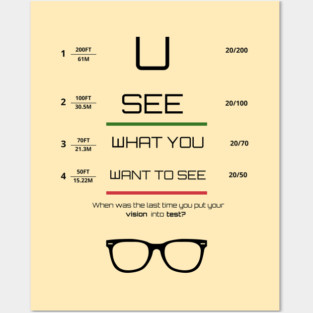You see what you want to see Tee, Hoodie, Mug, Cases, Tote bag, Notebook Posters and Art