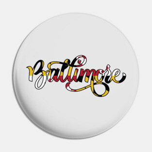 Baltimore Maryland Flag Script Pin