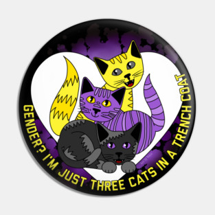 Three Cats In A Trench Coat Pin