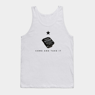 Come and take it - whataburger Tank Top