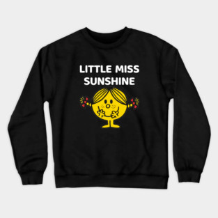 Little Miss Sunshine Crewneck Sweatshirt