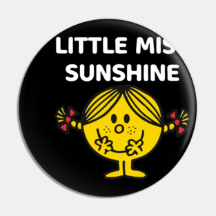Little Miss Sunshine Pin