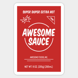 Awesome Sauce - Spicy Sticker