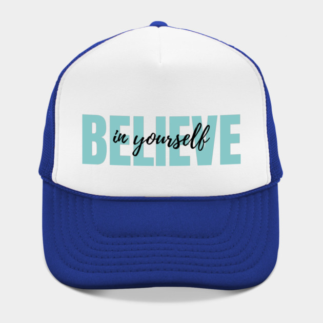 Believe in yourself by C.Code