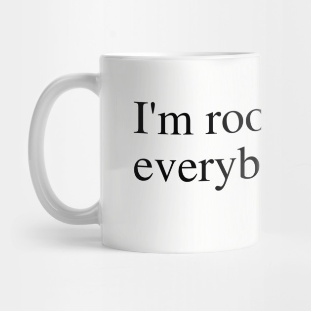 I'm rooting for everybody black by UrbanLifeApparel