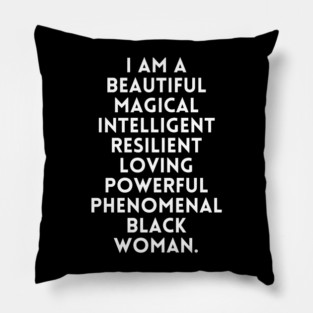 I am a beautiful black woman Pillow