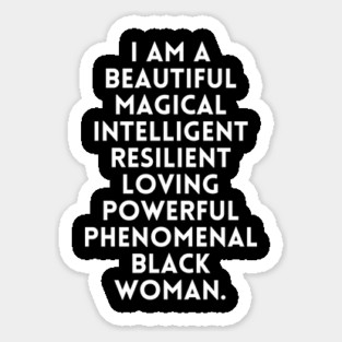 I am a beautiful black woman Magnet