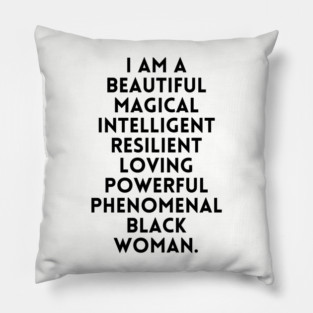 I am a beautiful black woman Pillow
