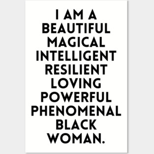 I am a beautiful black woman Posters and Art