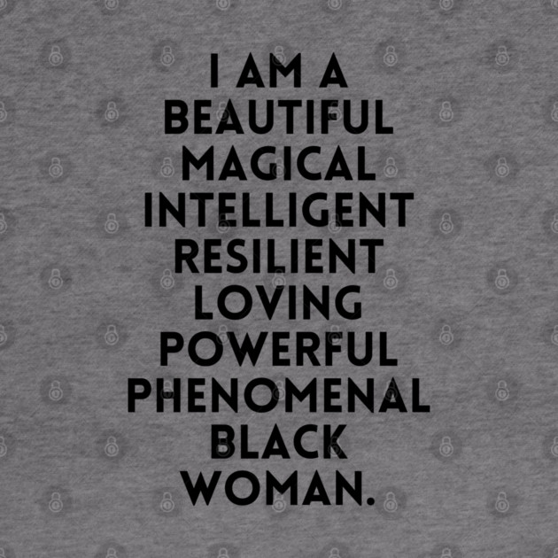 I am a beautiful black woman by UrbanLifeApparel