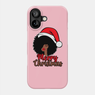Merry Christmas, Black Woman Santa, Black Mrs Santa Claus Phone Case