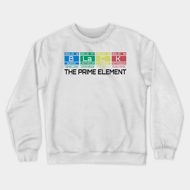 Black The Prime Element Crewneck Sweatshirt by UrbanLifeApparel