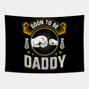 Soon to be daddy Tapestry