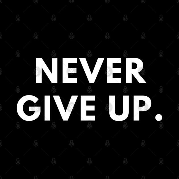 Never give up by BlackMeme94