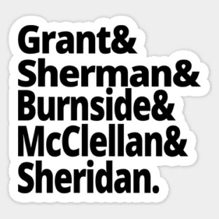 US Civil War History - Union Army Generals - Grant, Sherman, Burnside, McClellan, Sheridan - US Civil War History American History Magnet
