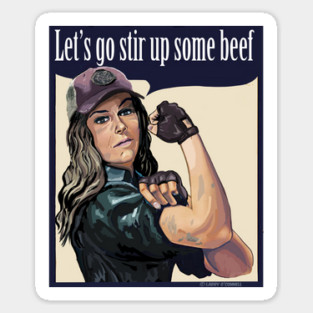 Let's go stir up some beef Sticker