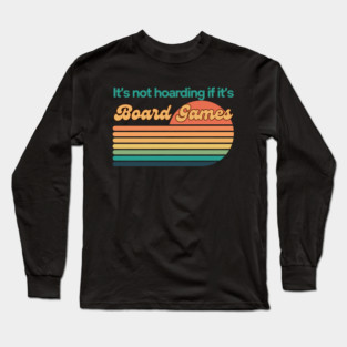 Board Game Long Sleeve T-Shirt