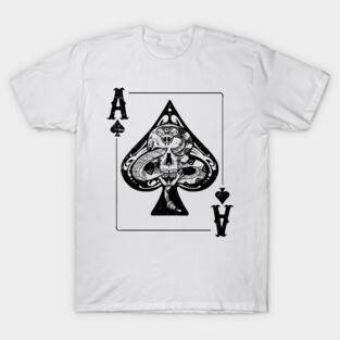 Skull and Snake Ace of Spades Poker fan gift T-Shirt