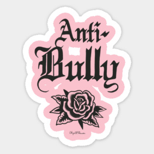 Anti-Bully Hard Sticker