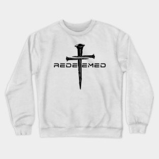Redeemed Black 3 Nail Cross, Unisex Christian Cotton T-Shirt, Stylish Black Imagery, Trendy Spiritual Shirt, Christian Apparel, Comy, Soft Crewneck Sweatshirt