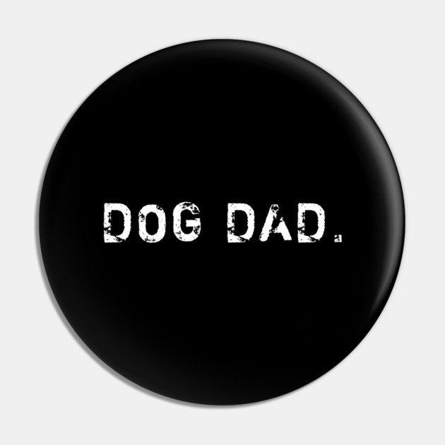 Dog for Men Pin by BlackMeme94