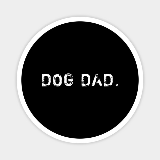 Dog for Men Magnet by BlackMeme94
