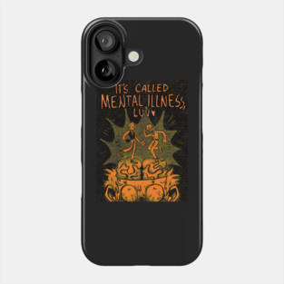 Mental illness, luv Phone Case