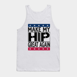 Hip Surgery Tank Top