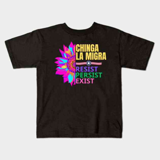 chinga-la-migra Kids T-Shirt by BlackMeme94