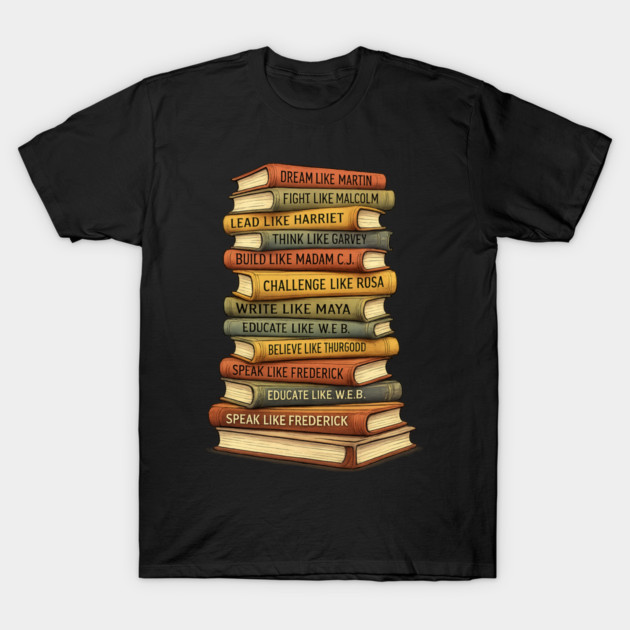 black-history T-Shirt by BlackMeme94