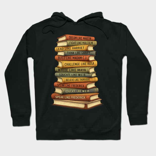 black-history Hoodie by BlackMeme94