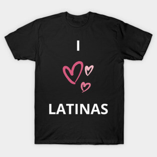 i heart latinas T-Shirt