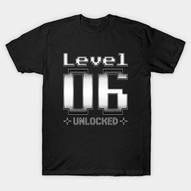 Level 06 Unlocked T-Shirt by  magiccatto