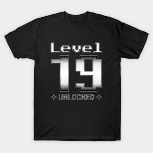 Level 19 Unlocked T-Shirt