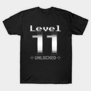 Level 11 Unlocked T-Shirt
