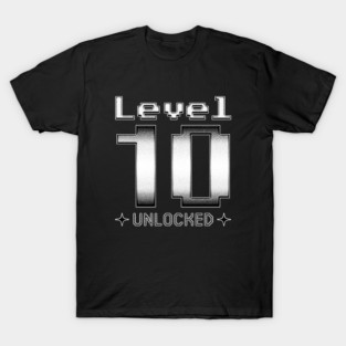 Level 10 Unlocked T-Shirt