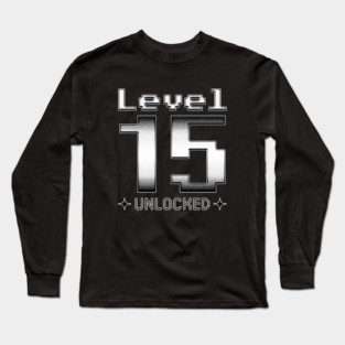 Level 15 Unlocked Long Sleeve T-Shirt