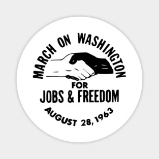 March on Washington for Jobs and Freedom August 28 1963 US History Magnet