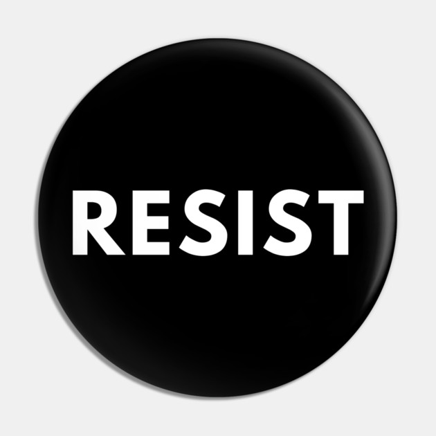 Resist Pin by BlackMeme94