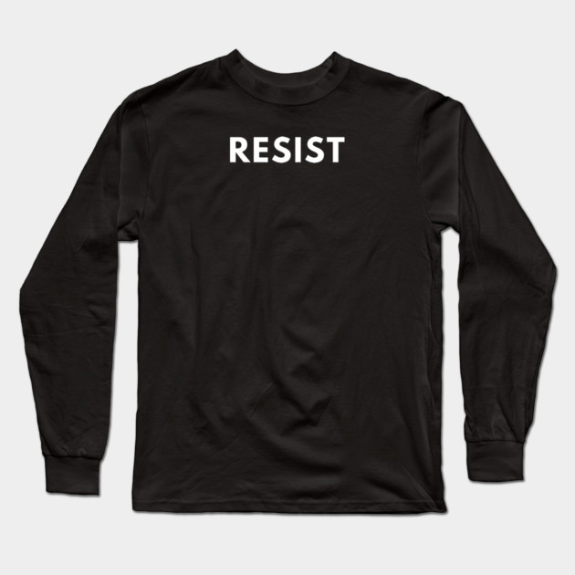 Resist Long Sleeve T-Shirt by BlackMeme94