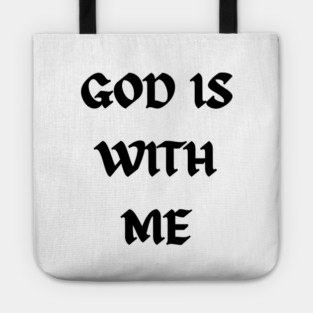 God is with me - Now Tote