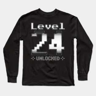 Level 24 Unlocked Long Sleeve T-Shirt