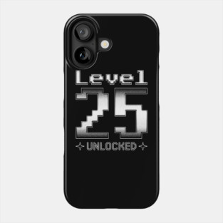 Level 25 Unlocked Phone Case