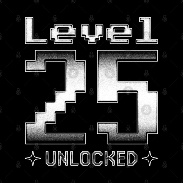 Level 25 Unlocked by  magiccatto