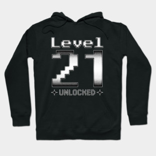 Level 21 Unlocked Hoodie