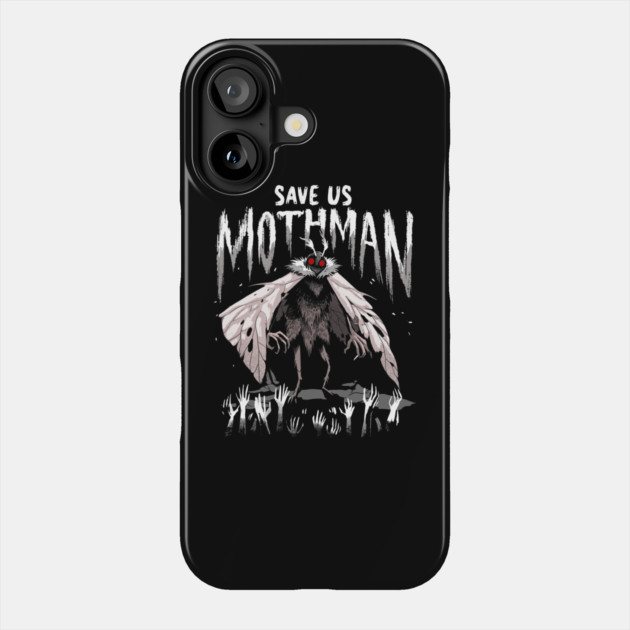 Save Us Mothman Phone Case by GoshWow®