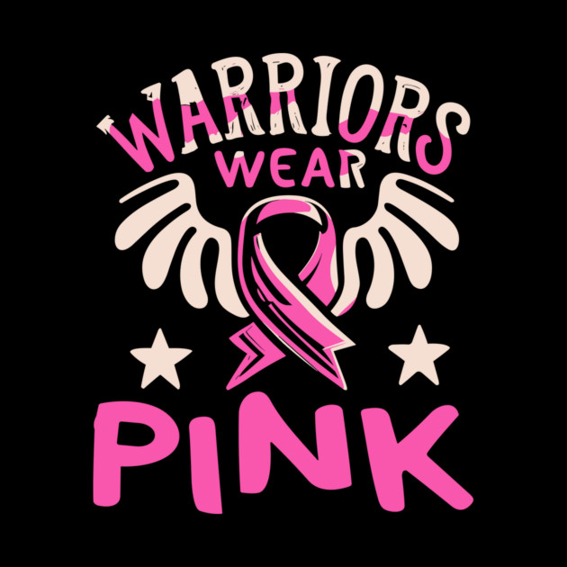 Warriors Wear Pink by The WYLD Tribe