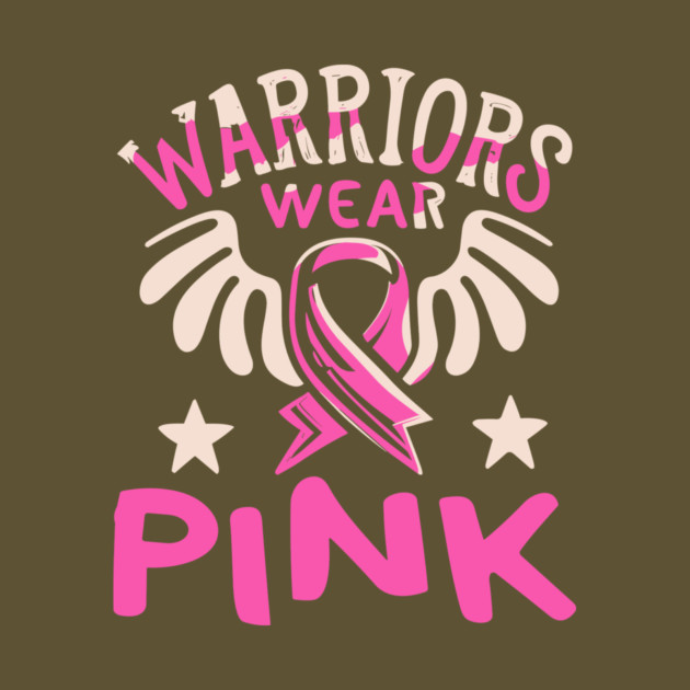 Warriors Wear Pink by The WYLD Tribe